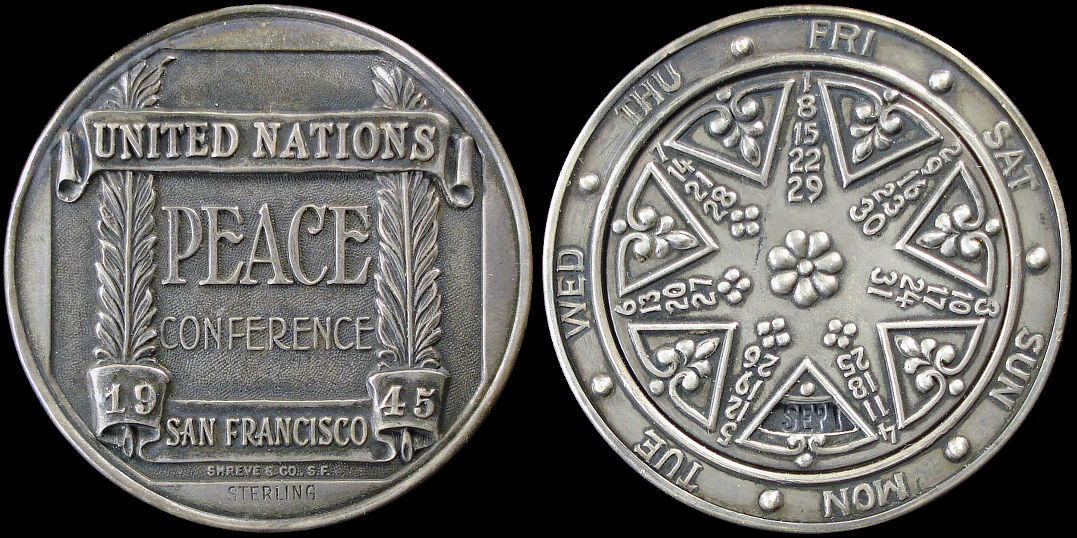 1945 United Nations Peace Conference San Francisco Calendar medal