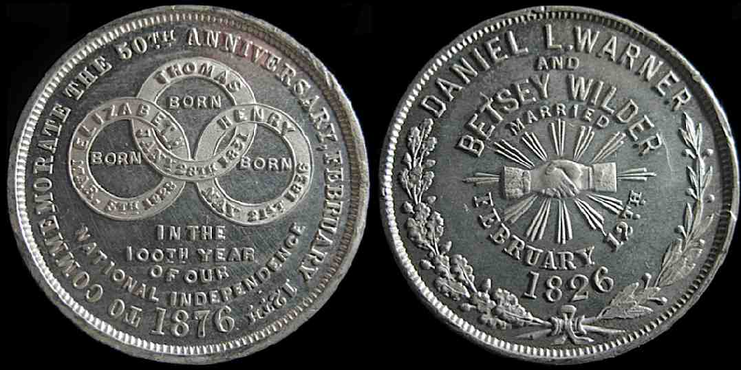 Medal 50th Anniversary of Daniel Warner Betsy Wilder 1876 Centennial