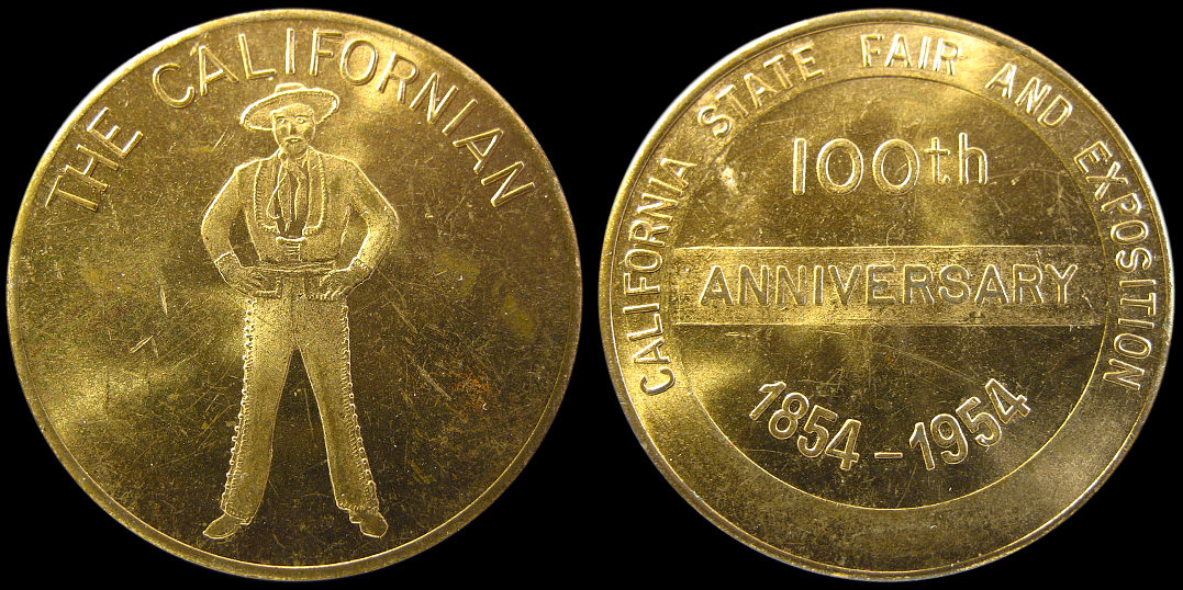 California State Fair and Exposition 1854 1954 The Californian Medal