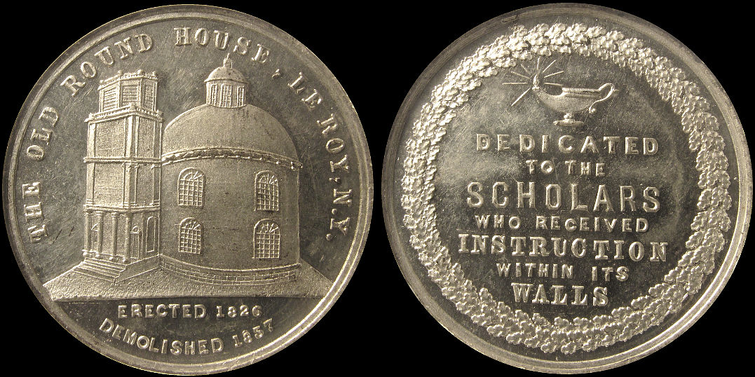Old Round House Le Roy, N.Y. Dedicated To Scholars Medal